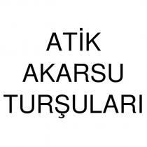 atik akarsu turşuları