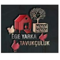 ege yarka tavukçuluk