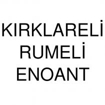 kırklareli rumeli enoant