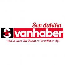 son dakika s vanhaber van'ın ilk ve tek ulusal ve yerel haber ağı