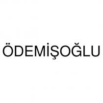 ödemişoğlu