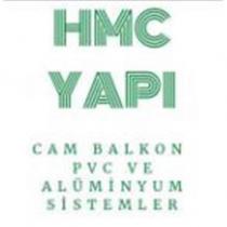 hmc yapı cam balkon pvc ve alüminyum sistemleri