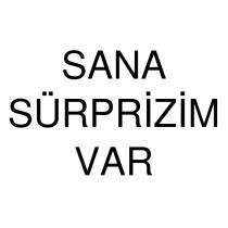 sana sürprizim var