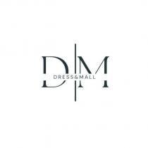 d&m dress mall