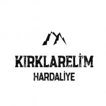 kırklareli'm hardaliye