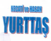 necati ve hasan yurttaş