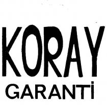 koray garanti