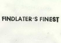 findlater´s finest