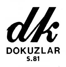 dk dokuzlar