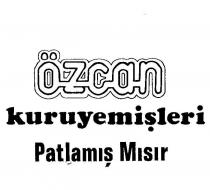 özcan kuruyemişleri