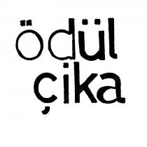 ödül çika