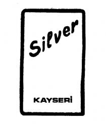 silver kayseri