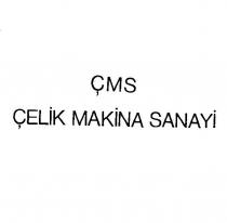 çms çelik makina sanayi