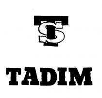 tadim