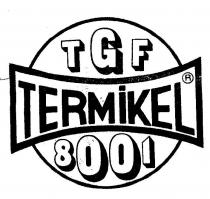 tgf termikel 8001