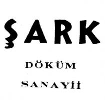 şark döküm sanayii
