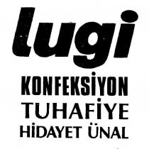 lugi konfeksiyon tuhafiye