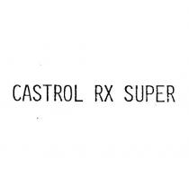 castrol rx super