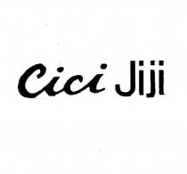 cici jiji