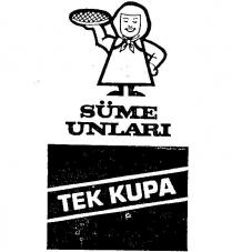 tek kupa süme unlari