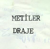 metiler draje