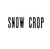 snow crop
