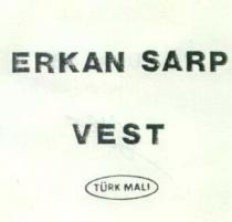 erkan sarp vest