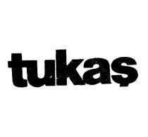 tukaş