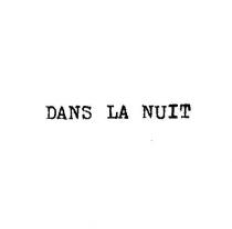 dans la nuit