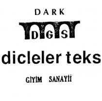 dark dgs dicleler teks