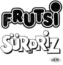 frutsi sürpriz