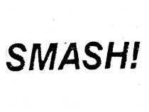 smash