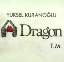 yüksel kuranoğlu dragon
