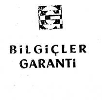 bilgiçler garanti