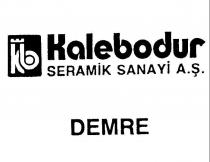kalebodur kb şekil demre