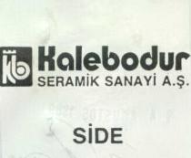 kalebodur kb şekil side