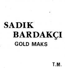 sadik bardakçi gold melodi maks