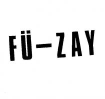 fü-zay