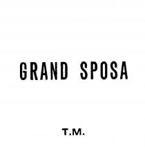 grand sposa