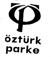 öztürk parke ö p