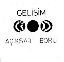 gelişim açiksari boru