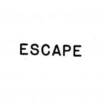 escape