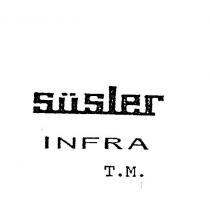 süsler infra