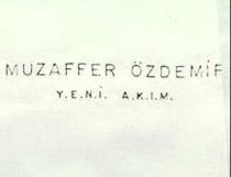 muzaffer özdemir yeni akim