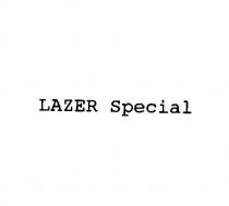 lazer special
