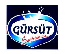 gürsüt sağlığınıza