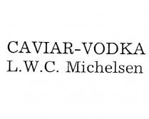 caviar vodka lwc michelsen