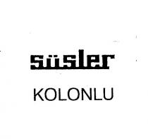 süsler kolonlu