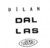 dilan dallas