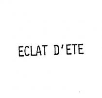 eclat d ete